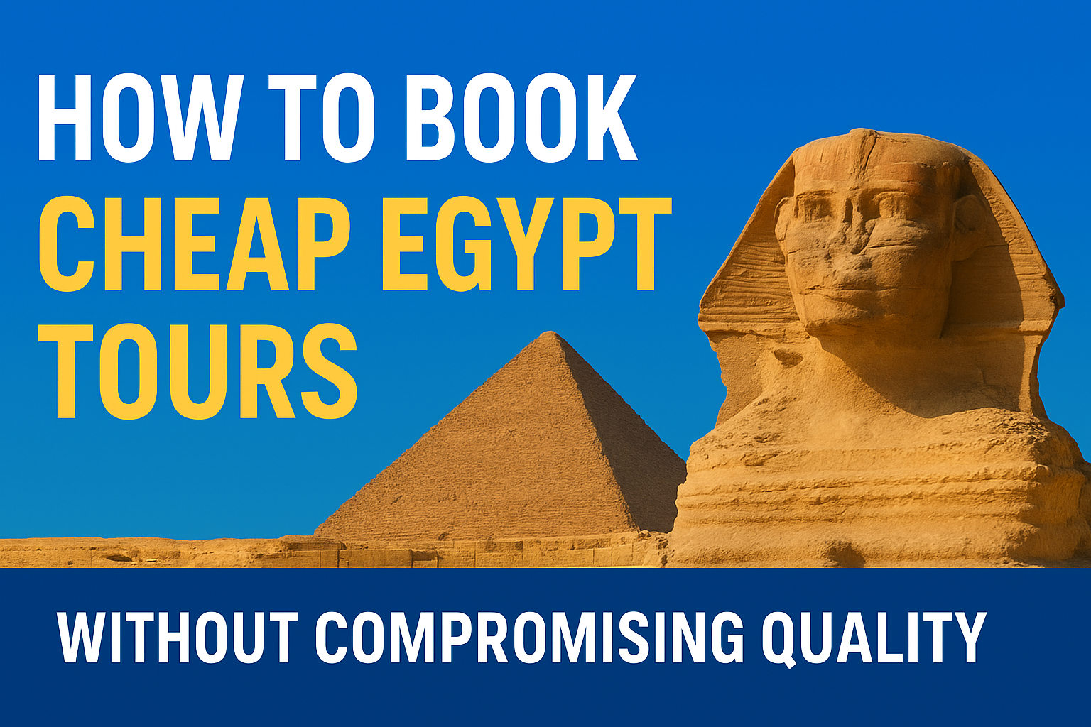 Cheap Egypt Tours